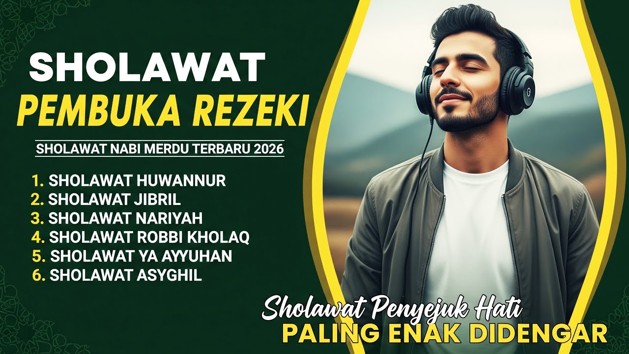 Sholawat Nabi Penyejuk Hati Dan Penenang Pikiran | Lagu Sholawat Untuk Tidur & Pembuka Rezeki