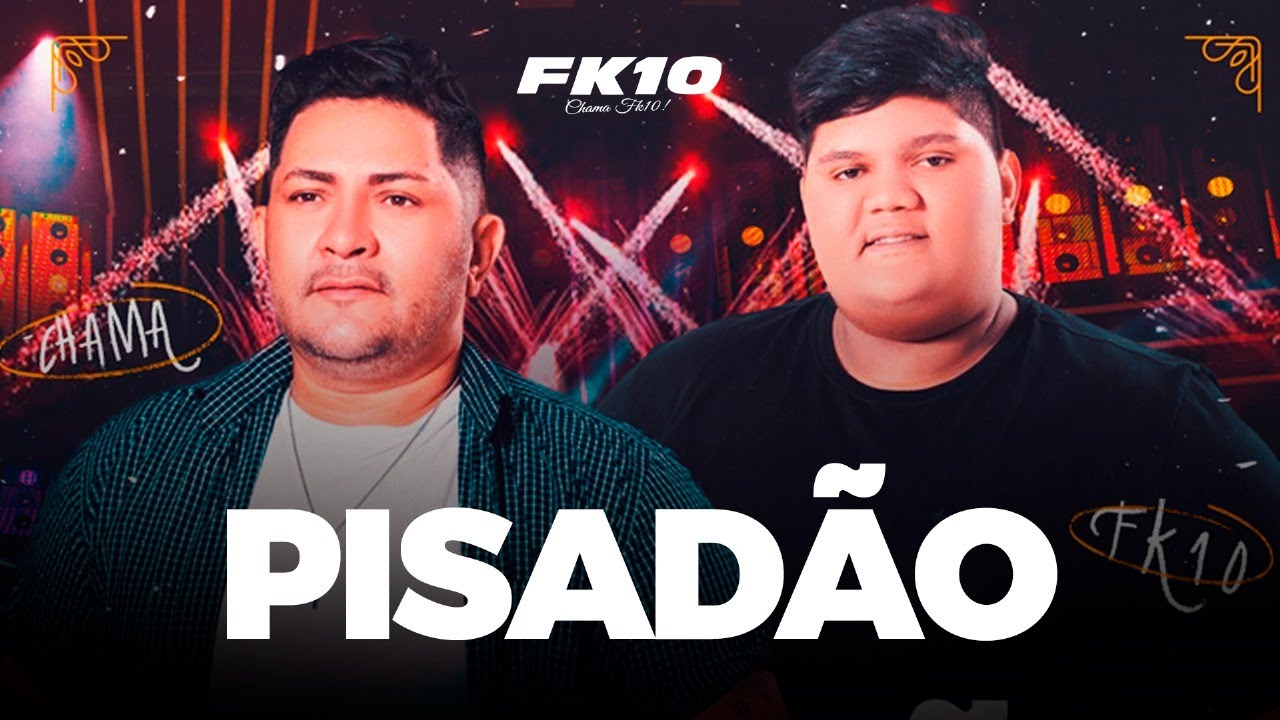 PISADÃO - FK10 ( CD COMPLETO)