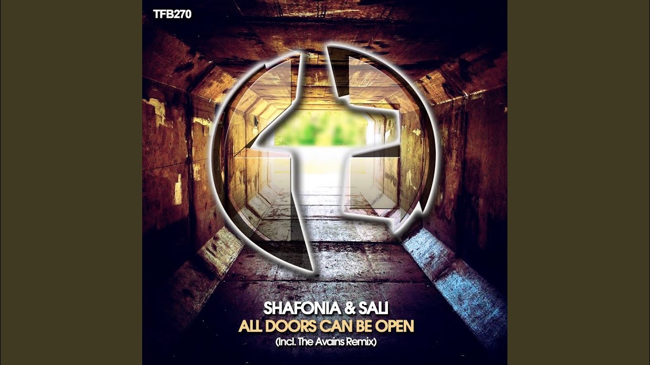 All Doors Can Be Open (The Avains Remix)