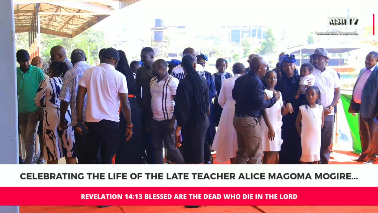 Celebrating the life of Teacher Alice Magoma Mogire at Gusii Stadium