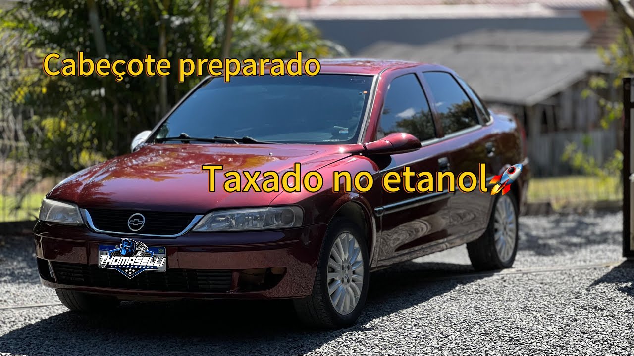 VECTRA COM CABEÇOTE PREPARADO,TAXADO E REMAP NO ETANOL,TESTE DE RODAGEM