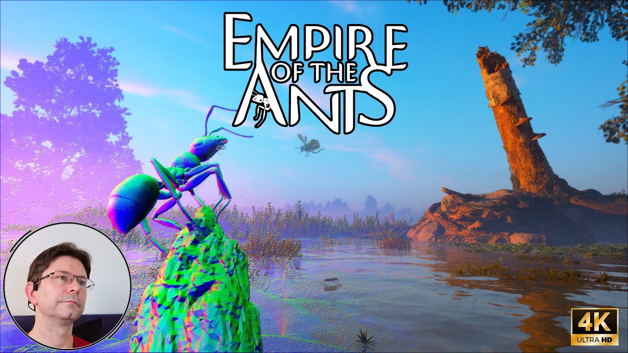 A Peaceful Journey Through a Stunning Unreal World | Empire of the Ants
