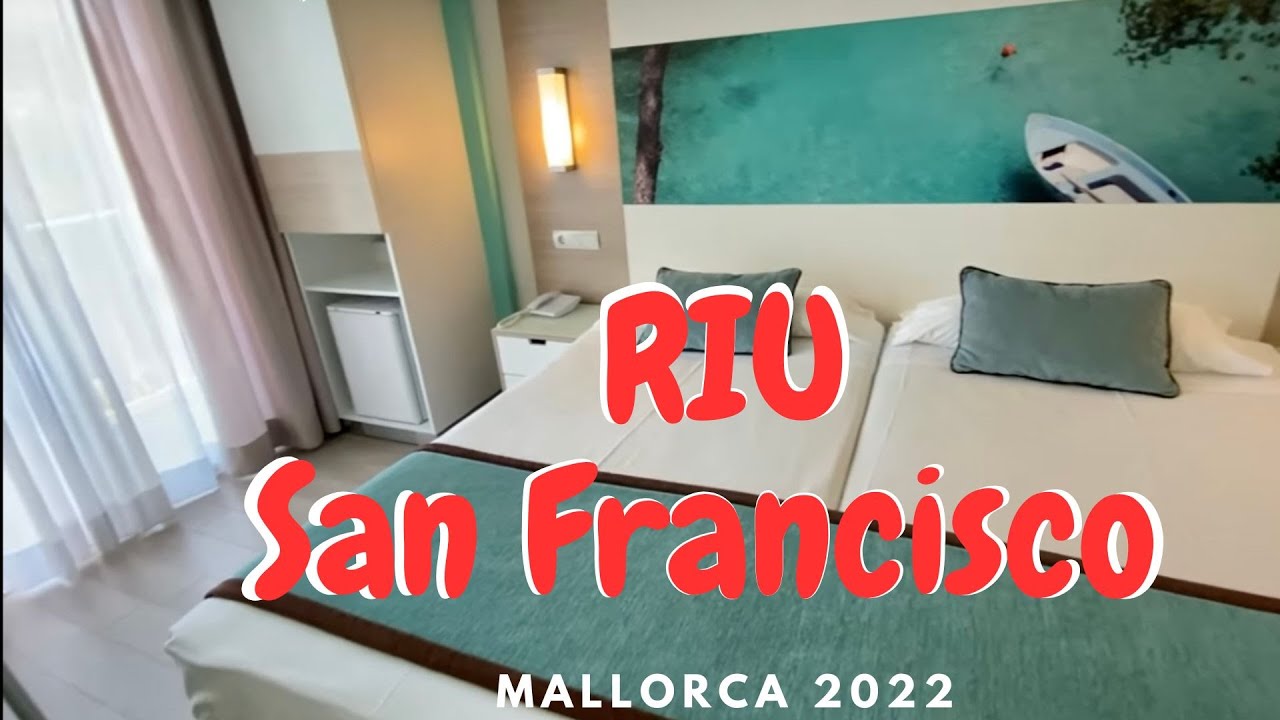 RIU San Francisco  I Mallorca I 🇪🇸 I 2022 I
