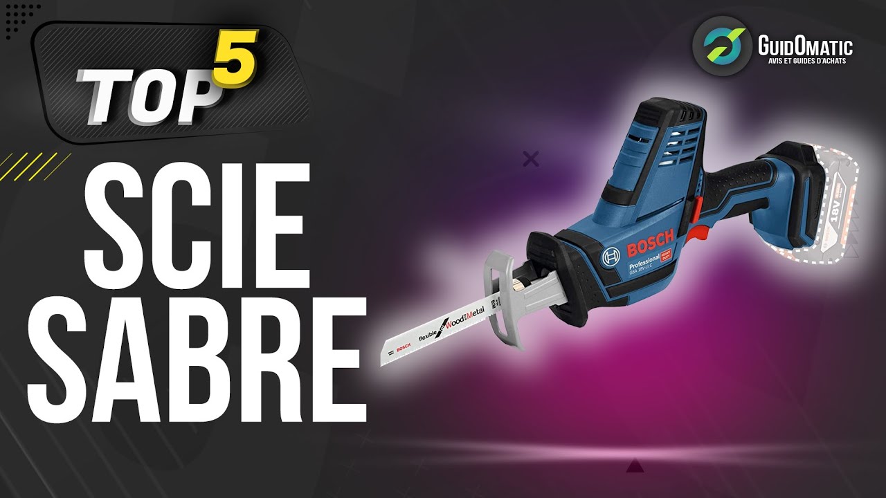 ⭐️ MEILLEURE SCIE SABRE (2022) - Comparatif & Guide d'achat