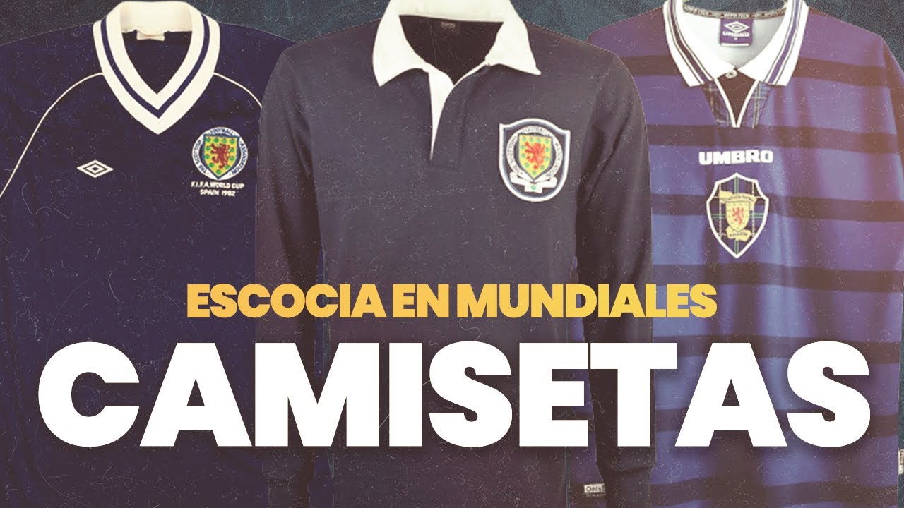 Las CAMISETAS de ESCOCIA en los 8 MUNDIALES que jugó