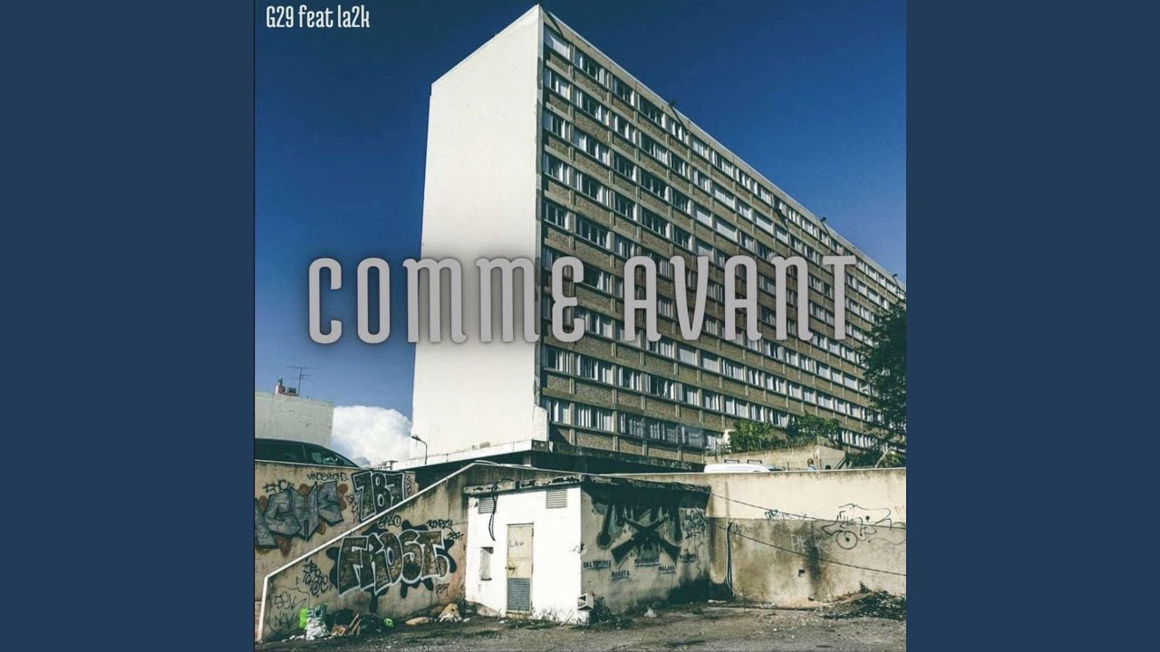 Comme avant (feat.la2k)