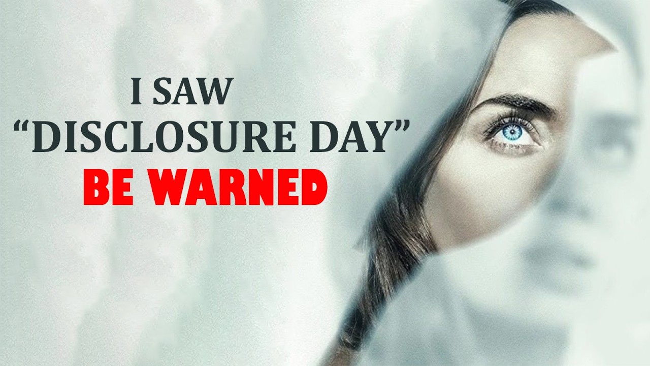 I Saw Movie &ldquo;Disclosure Day&rdquo; &ndash; Be Warned! 06/29/2026