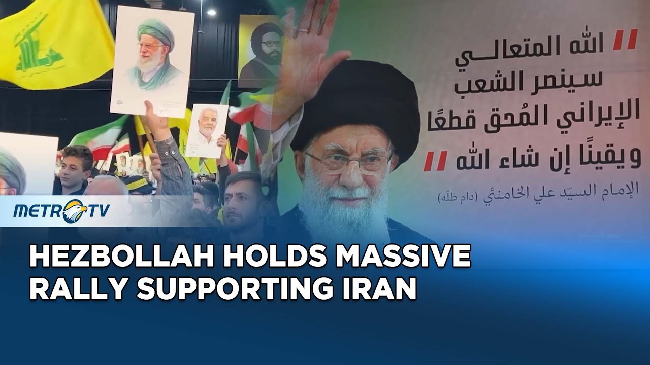 Hezbollah Holds Massive Rally in Support of Iran in Beirut