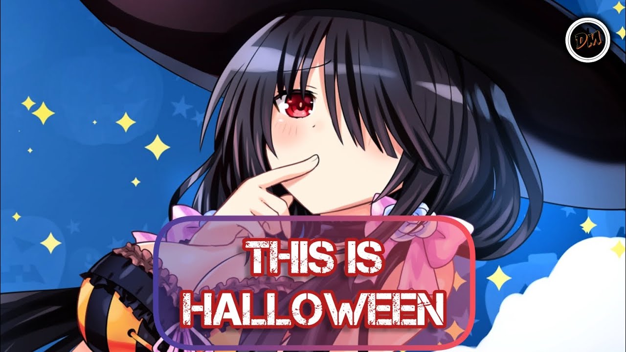 Nightcore - This is Halloween