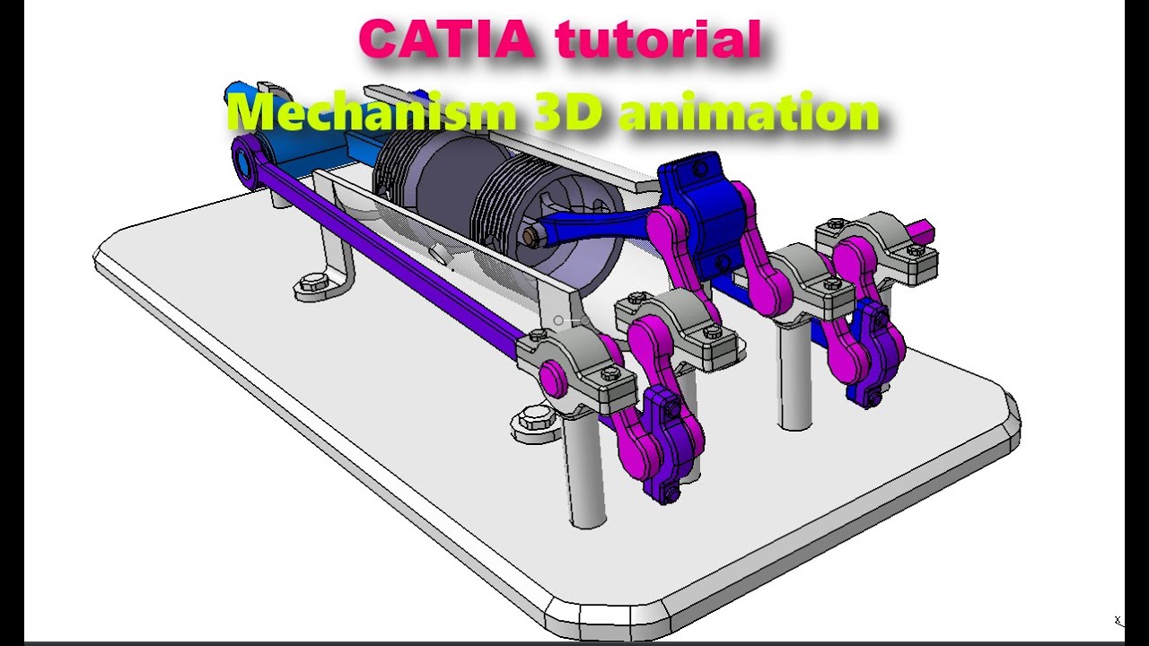 3D CATIA ANIMATION TUTORIAL