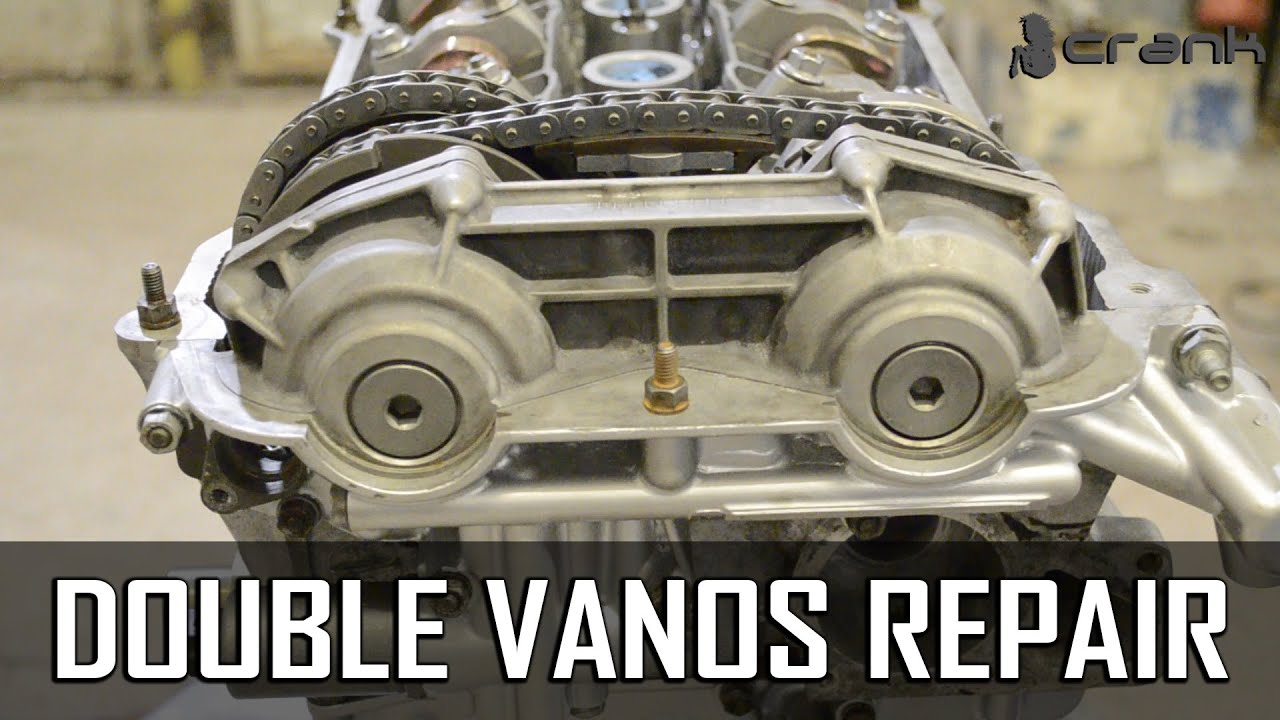 Double Vanos Complete Rebuild BMW M54