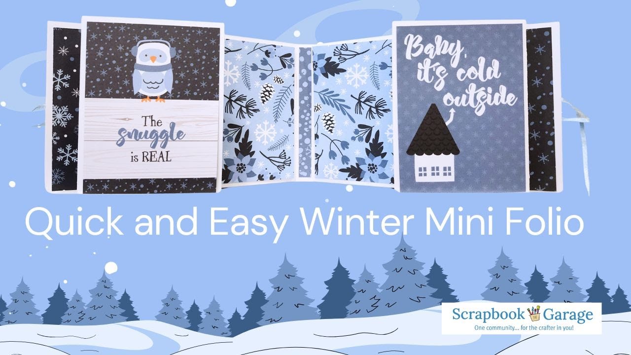 Create a Quick and Easy Winter Mini Folio!