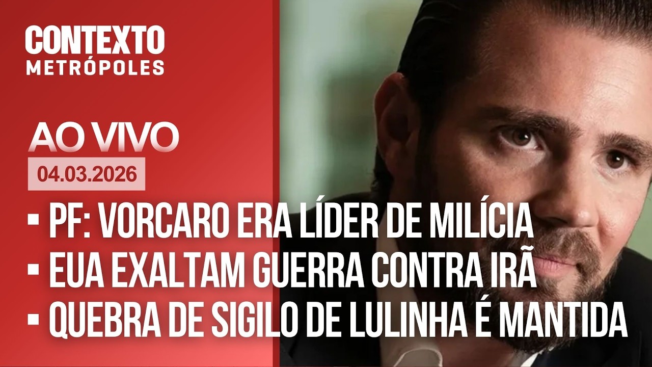 AO VIVO: PF diz que Vorcaro era líder de milícia / EUA exaltam guerra contra Irã