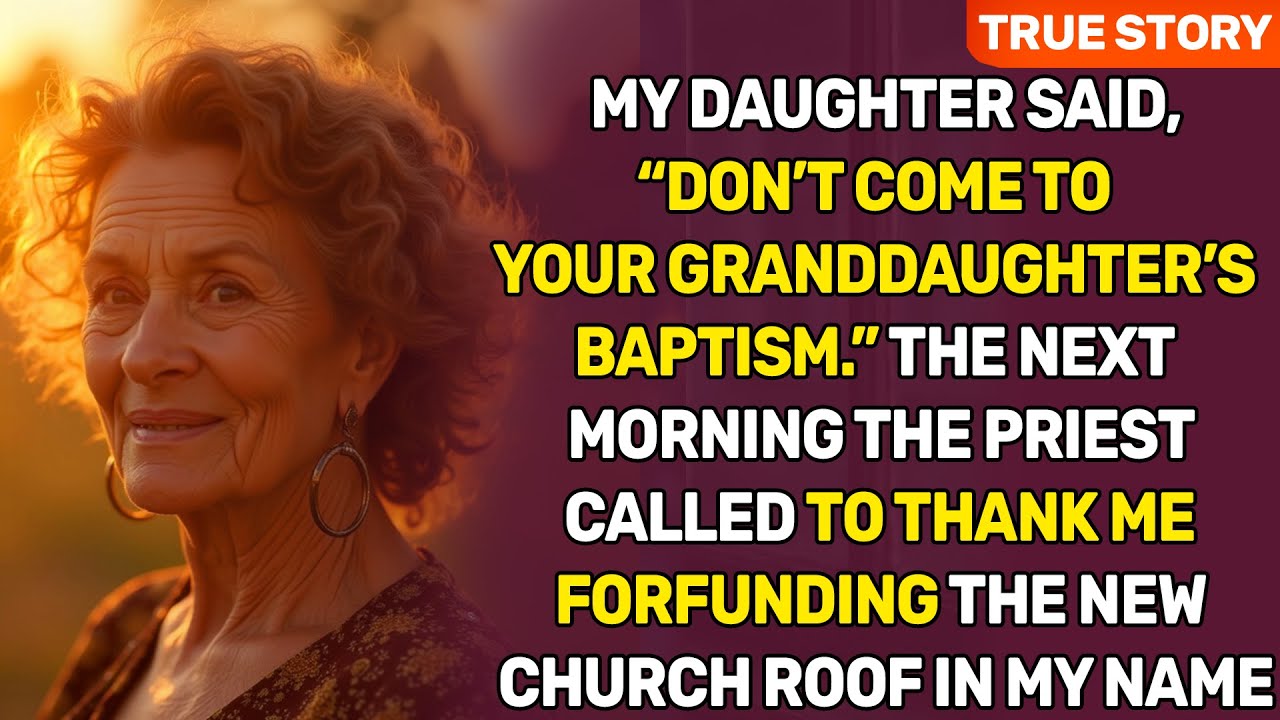 My daughter said, “Don’t come to your granddaughter’s baptism.” The next morning the priest called..