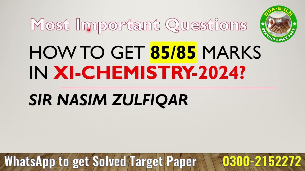 How to get 85/85 Marks in XI-Chemistry-2024?