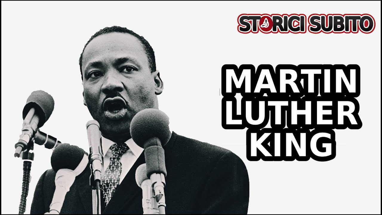 La VITA e la STORIA di MARTIN LUTHER KING