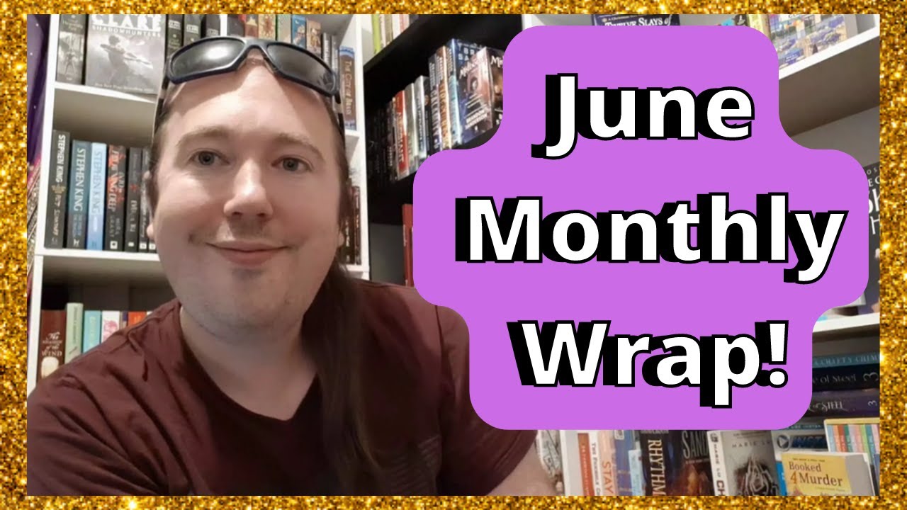 June Wrap 2022.