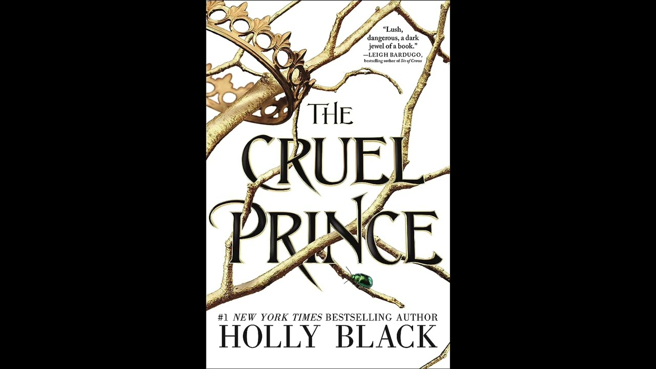 The Cruel Prince Audiobook: Part 1
