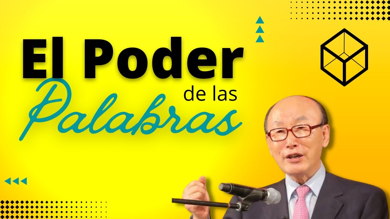 ELPODER DE LAS PALABRAS | David Yonggi Cho