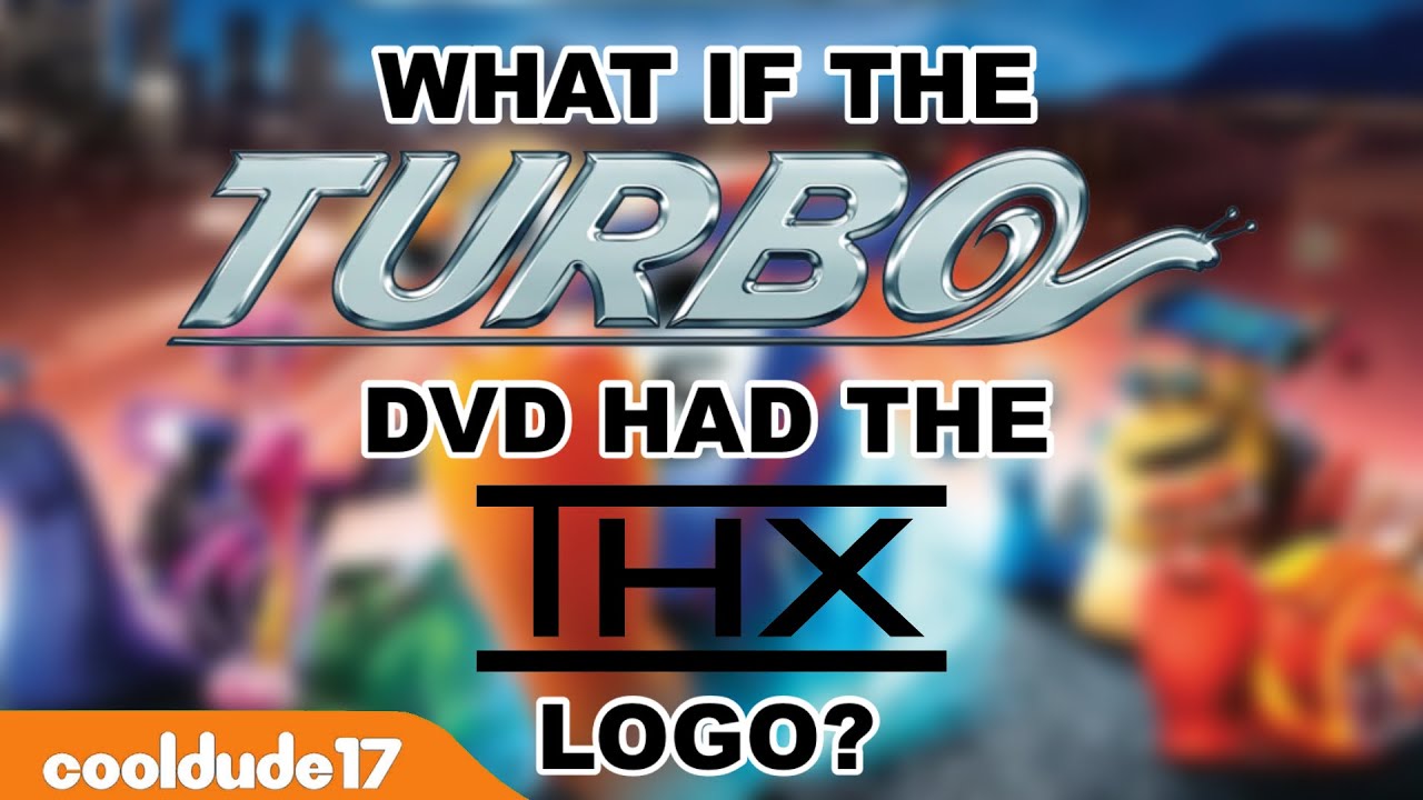 What if the Turbo DVD had the THX logo?