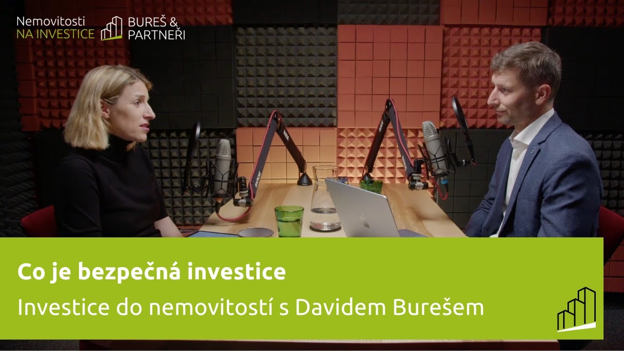 Co je bezpečná investice [PODCAST] Investice do nemovitostí #135