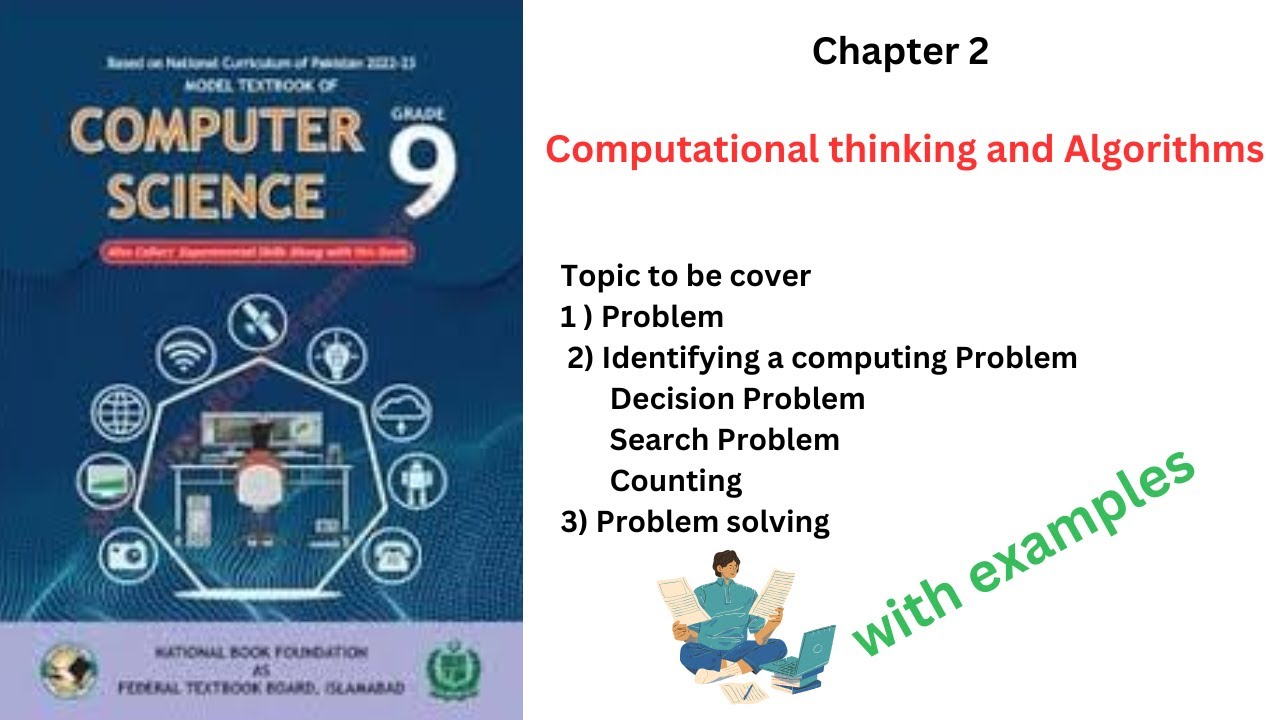 Computer 9 Class Chapter 2 | Computational thinking and Algorithms | Part 1 | FBISE