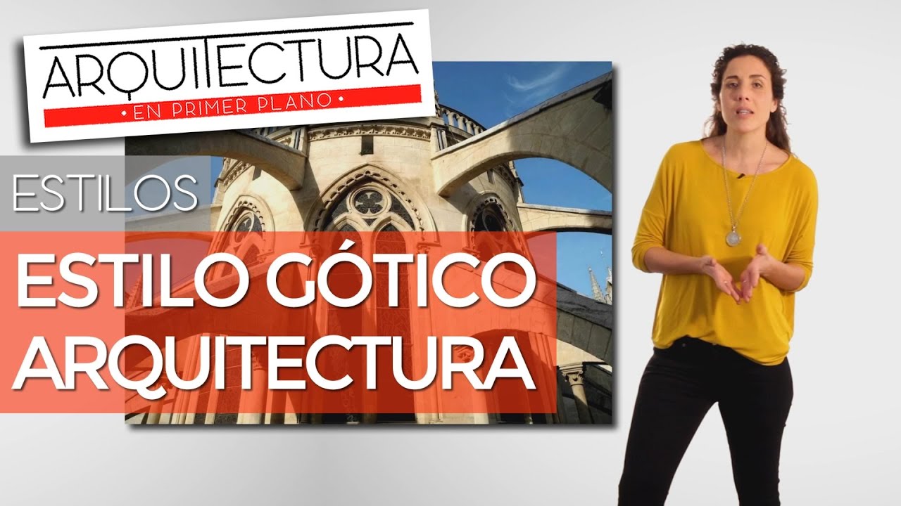 ESTILO GÓTICO | Informe sobre ARQUITECTURA GÓTICA!!! - ARQUITECTURA Y ESTILOS