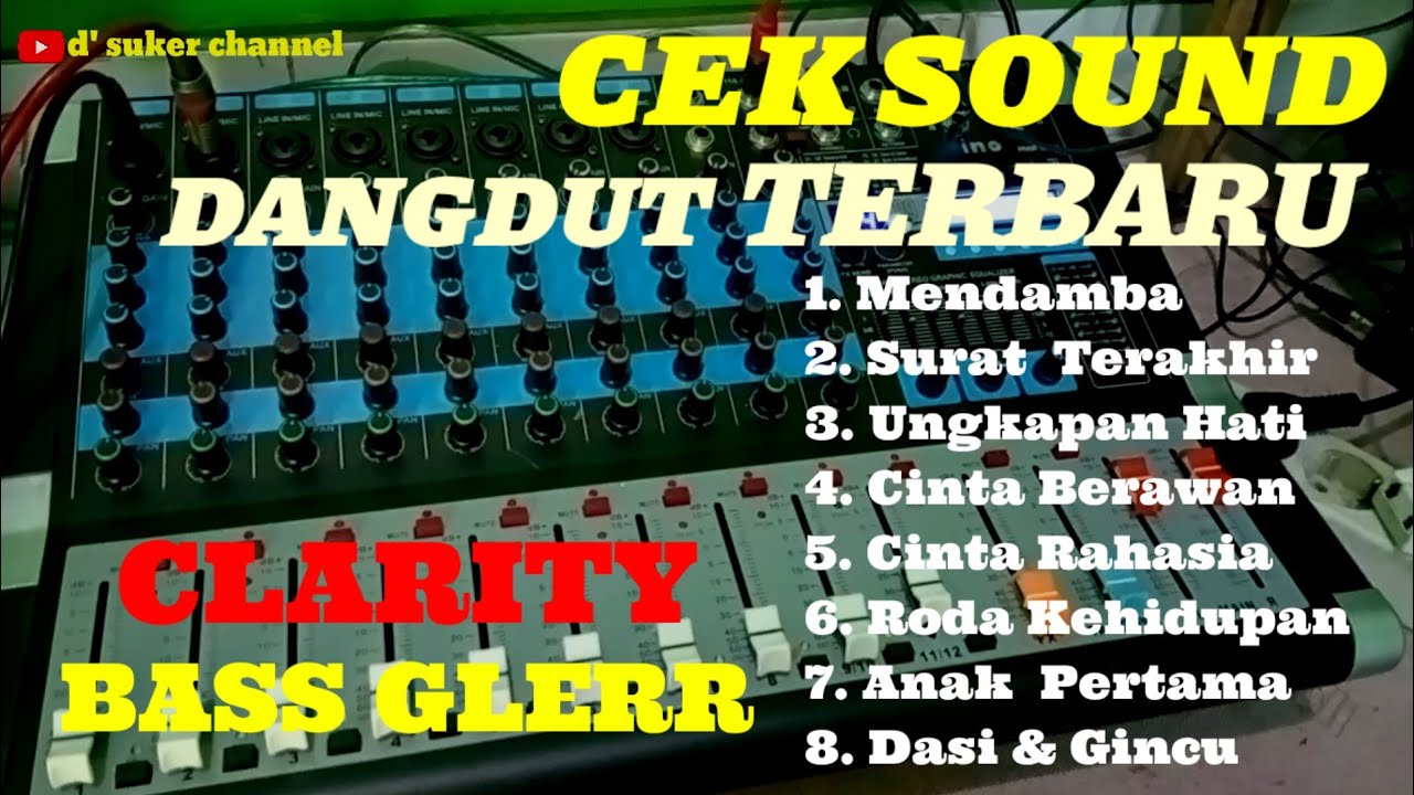 CEK SOUND DANGDUT TERBARU 🔊 ALBUM CLARITY PILIHAN 🔊 MUSIK BIKIN ADEM BASS LEMBUT KENDANG EMPUK 
