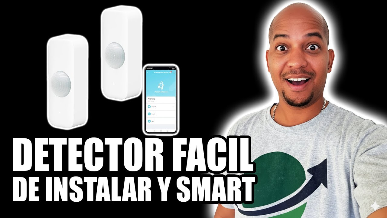 Así Funciona mi Nuevo Sensor Smart - Detector de movimiento