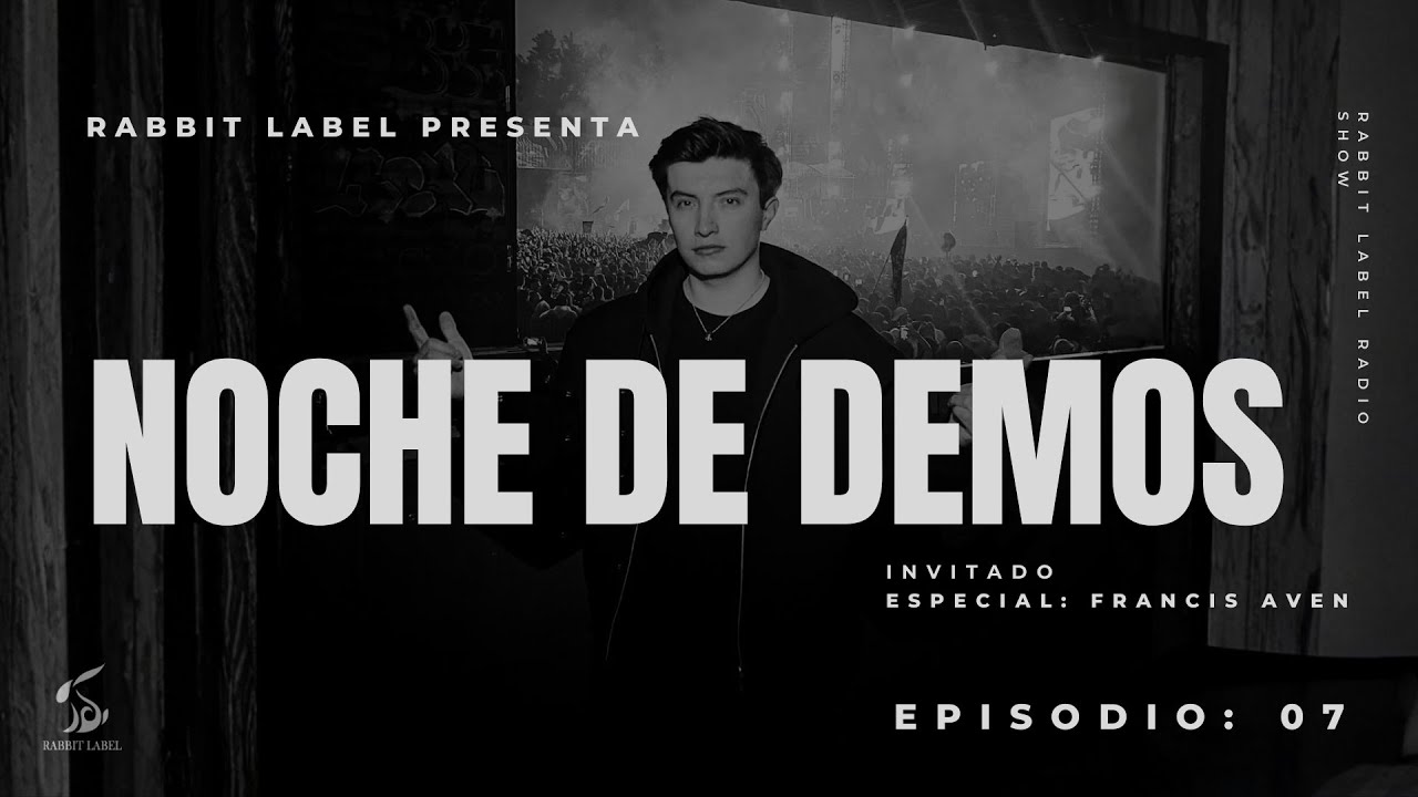 NOCHE DE DEMOS EPISODIO 7 - INVITADO ESPECIAL FRANCIS AVEN