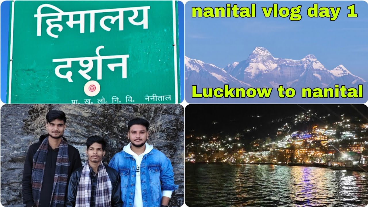 Lucknow to nanital Full vlog || day 1 #vlog #nanitalvlog 