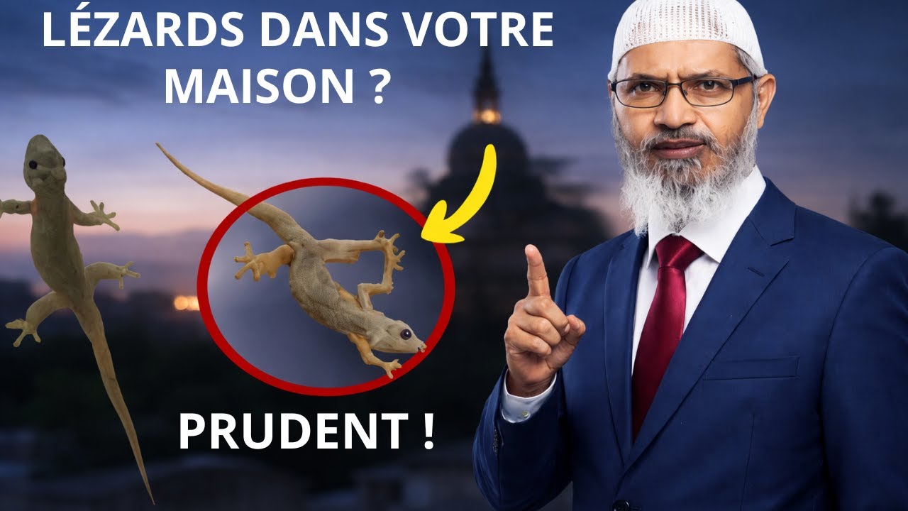 RÉVÉLÉ : LA VRAIE SIGNIFICATION DES LÉZARDS DANS VOTRE MAISON || Dr Zakir Naik réagit | ISLAM
