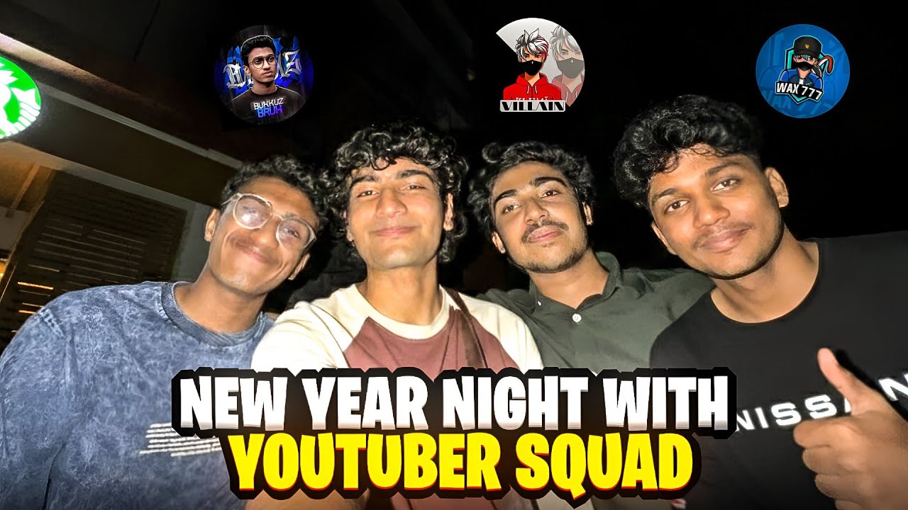 2026 NEW YEAR NIGHT WITH FREE FIRE YOUTUBERS - VLOG #5 @WAX777FF @Villain-999c @bukkuz_bruh 