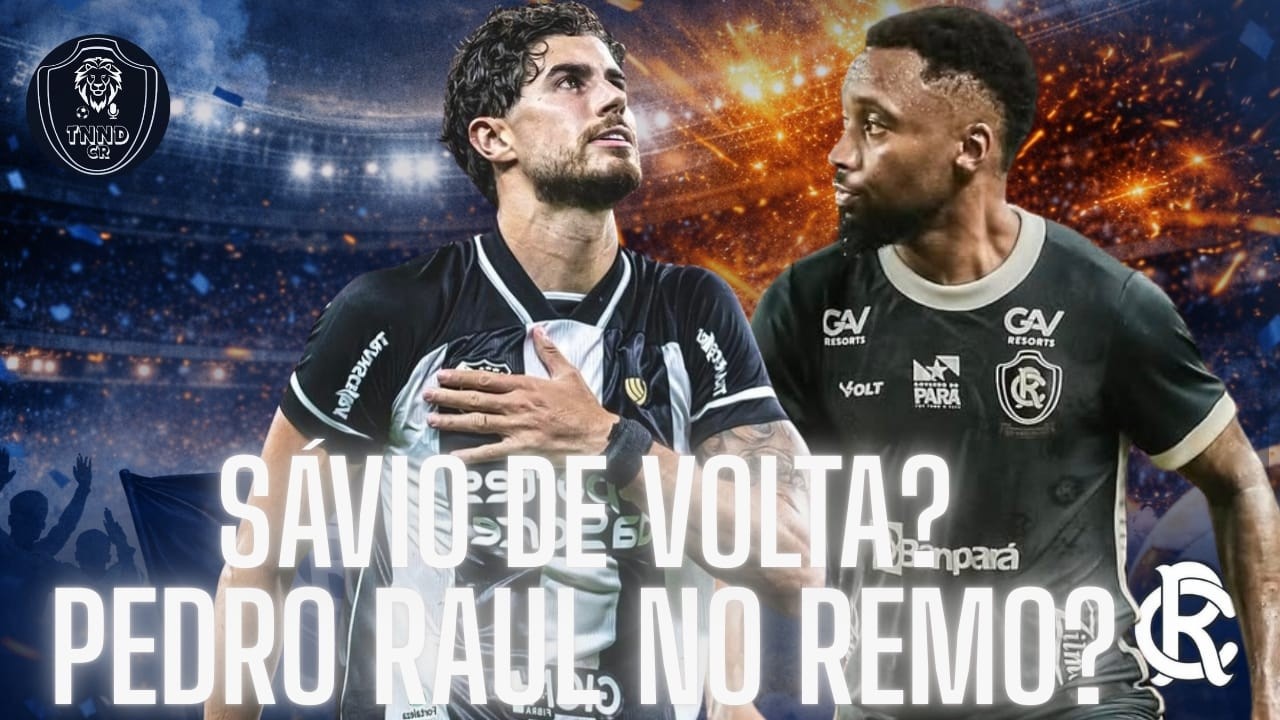 PEDRO RAUL PODE PINTAR NO REMO ? SÁVIO REINTEGRADO AO ELENCO !