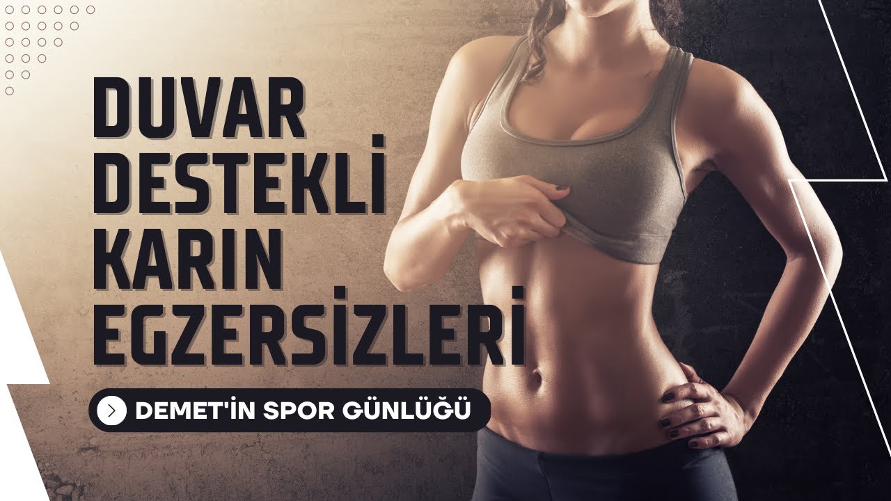 Duvar Destekli Karın Egzersizleri