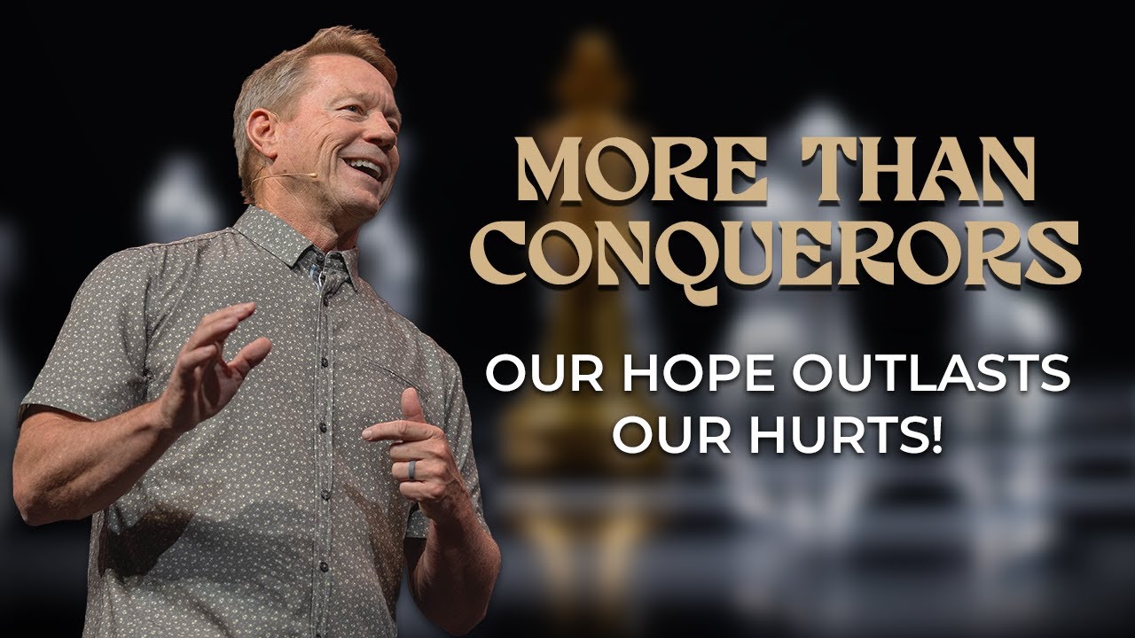 Our Hope Outlasts Our Hurts! | More Than Conquerors Part 3 | Sunday Sermons with Worship