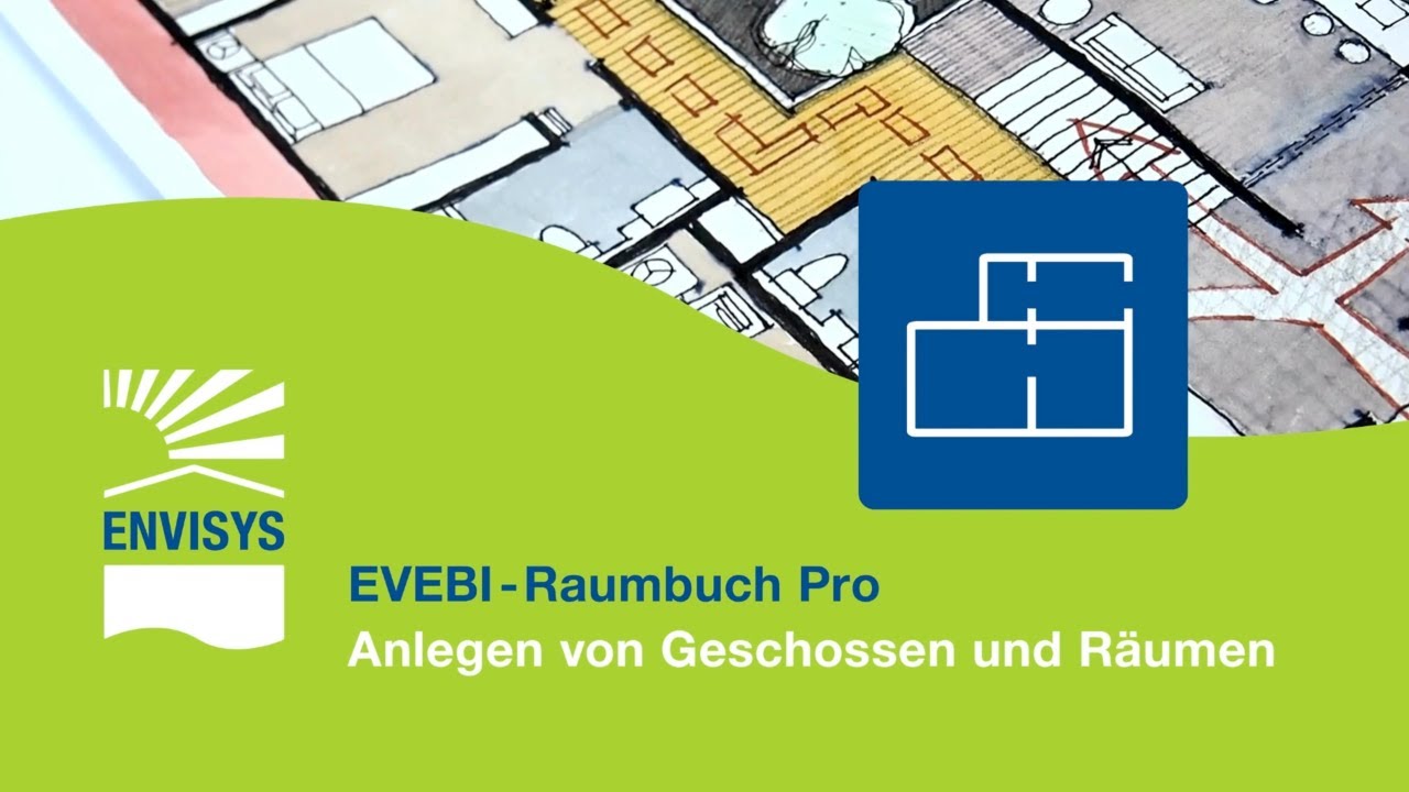 Räume und Geschosse anlegen / Raumbuch Pro / EVEBI
