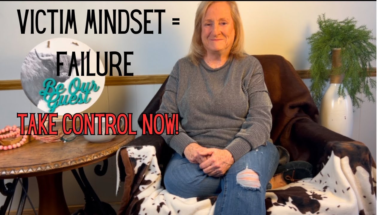 Stop Being a Victim – Take Control of Your Life! #2