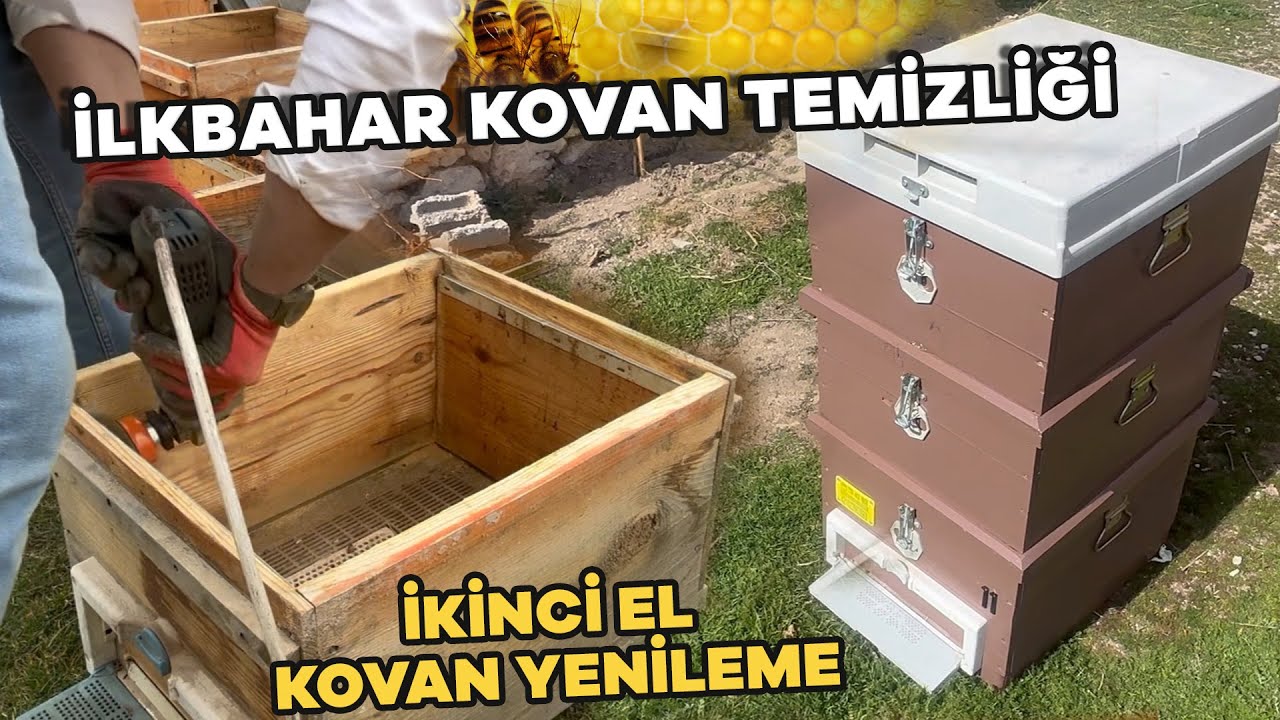 İLKBAHAR KOVAN TEMİZLİĞİ - 2. EL KOVAN YENİLEME