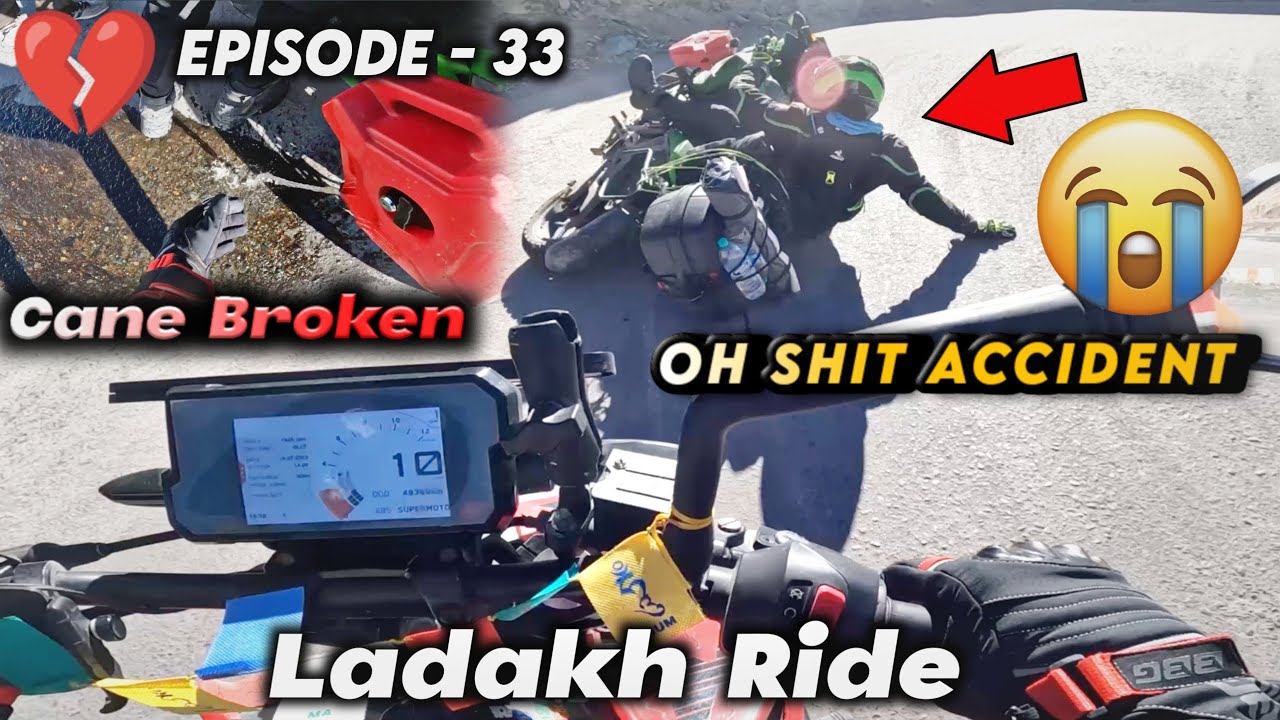 Acci*dent 😭 | Petrol Leaked⛽️ | Ladakh Ride😱| Ep - 33💔 | NRF🔥