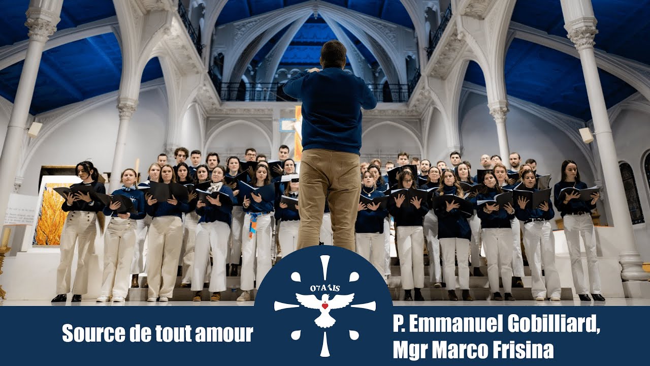 Source de tout amour  - P. Emmanuel Gobilliard, Mgr Marco Frisina