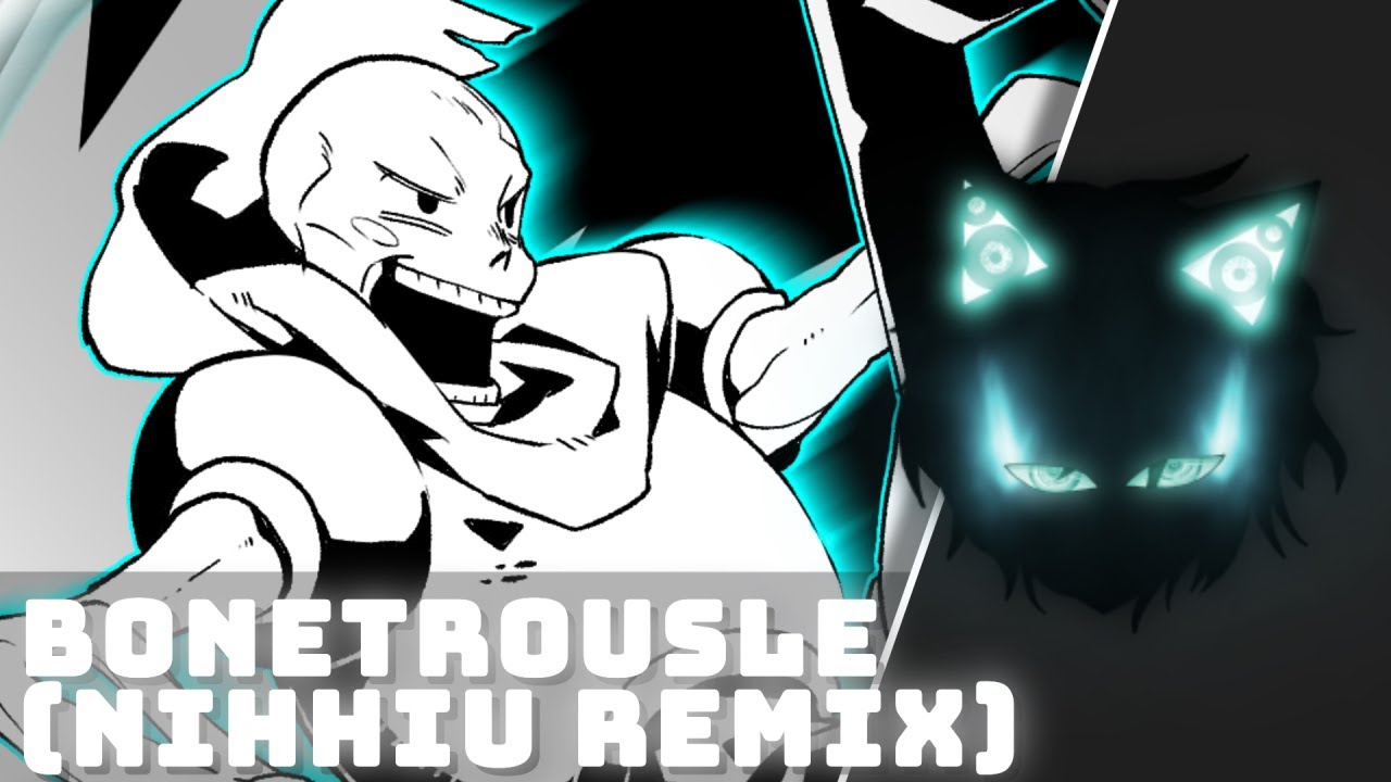 ➤[Trap] Undertale - Bonetrousle (Nihhiu Remix) ᴴᴰ