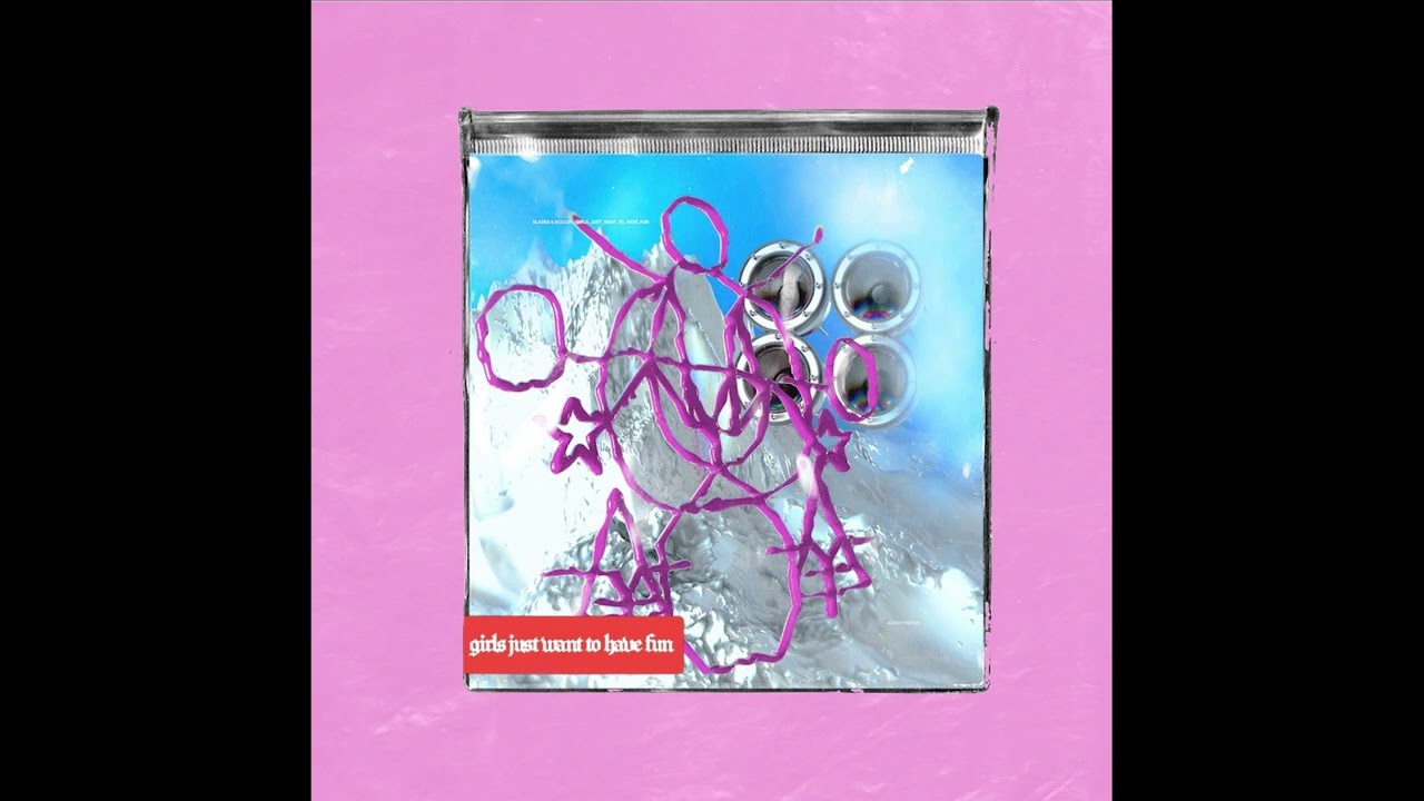 bladee & Ecco2K - Girls Just Want To Have Fun (Hoymans Edit)