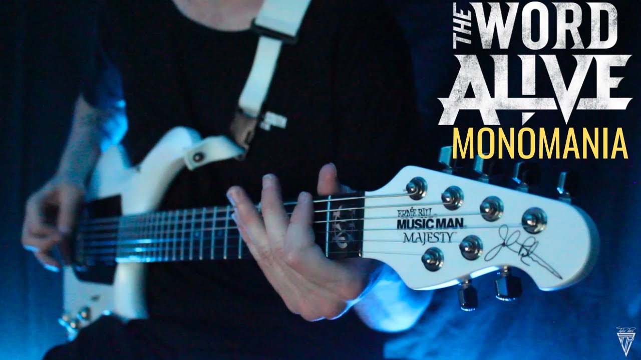 Monomania - The Word Alive - Tyler Pace (Guitar Cover)