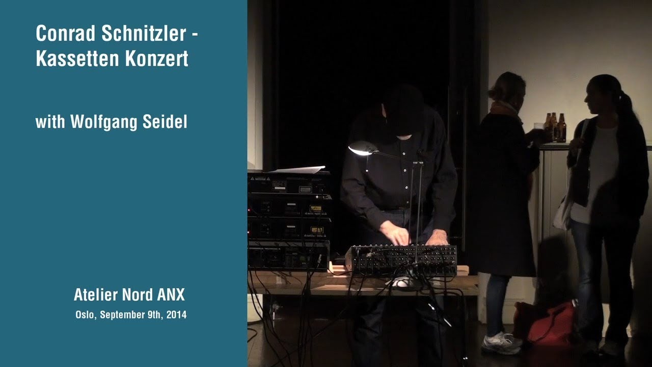 &ldquo;Conrad Schnitzler &ndash; Kassetten Konzert&rdquo; with Wolfgang Seidel