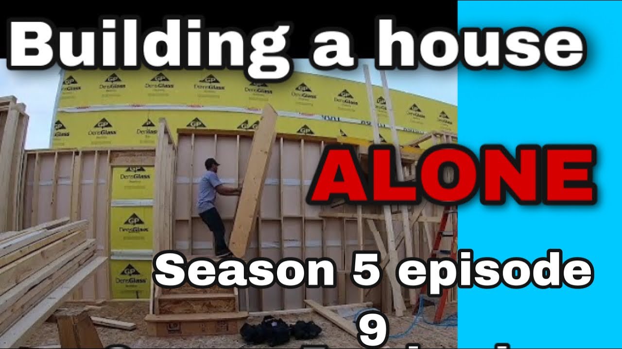 How to build a house alone S.5 Ep.9