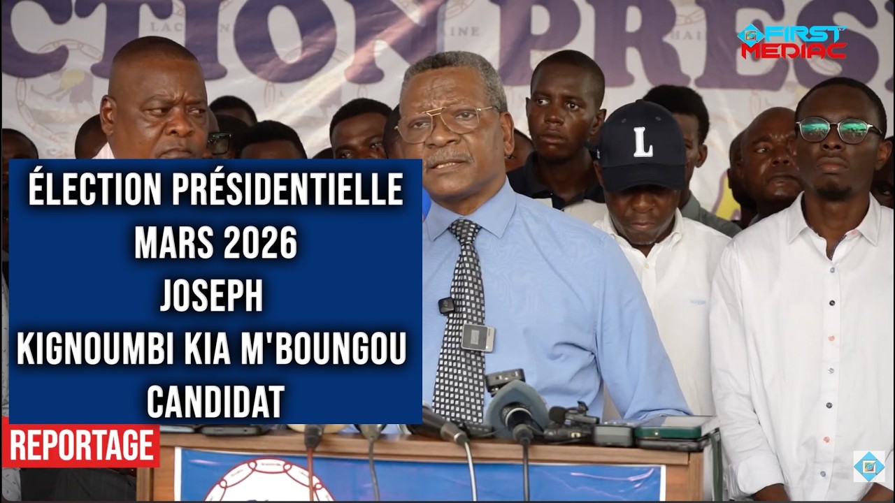Élection présidentielle de mars 2026: Joseph Kignoumbi Kia M'Boungou candidat