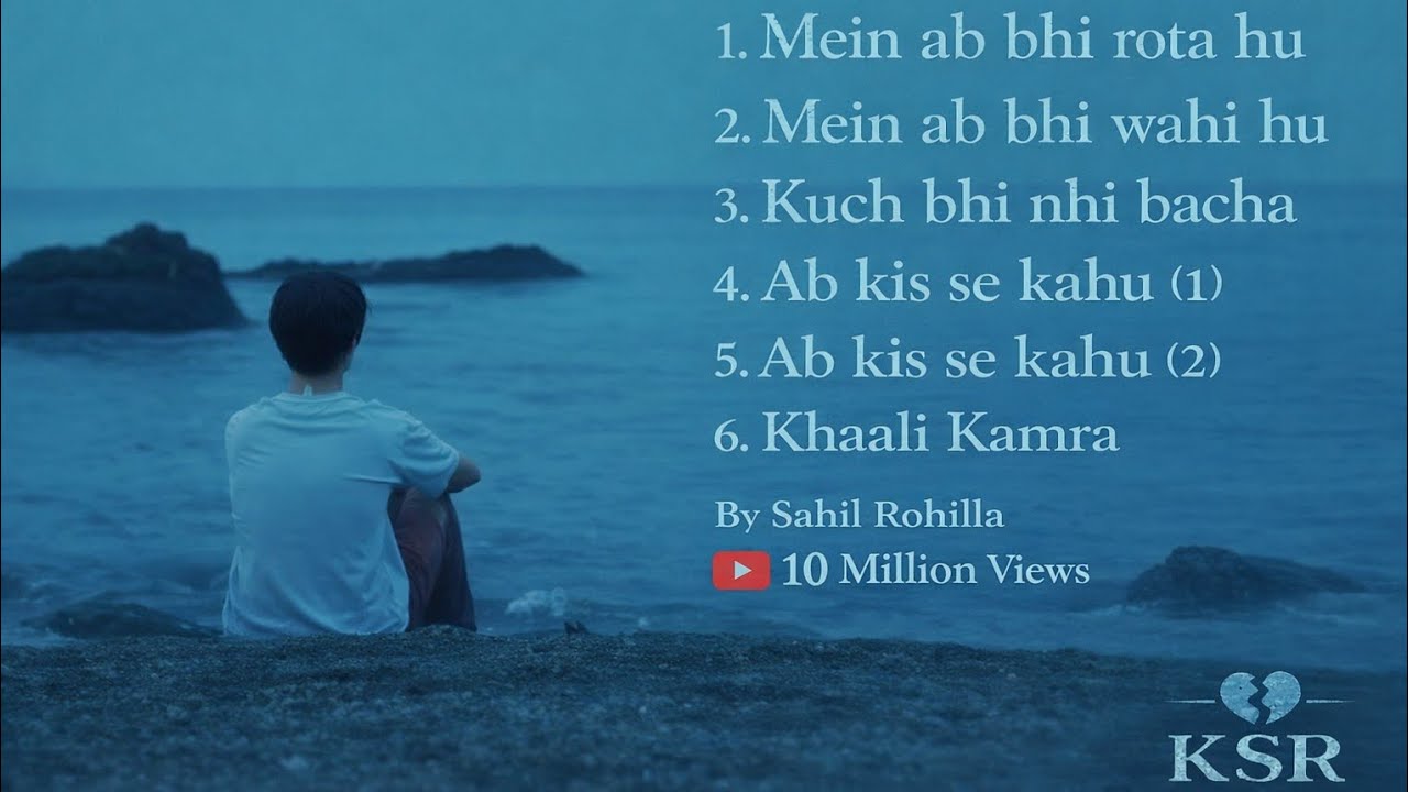 Sad Song Jukebox | Latest 2026 Sad Songs | Emotional Heart-Touching Music | By Sahil Rohilla #Viral 