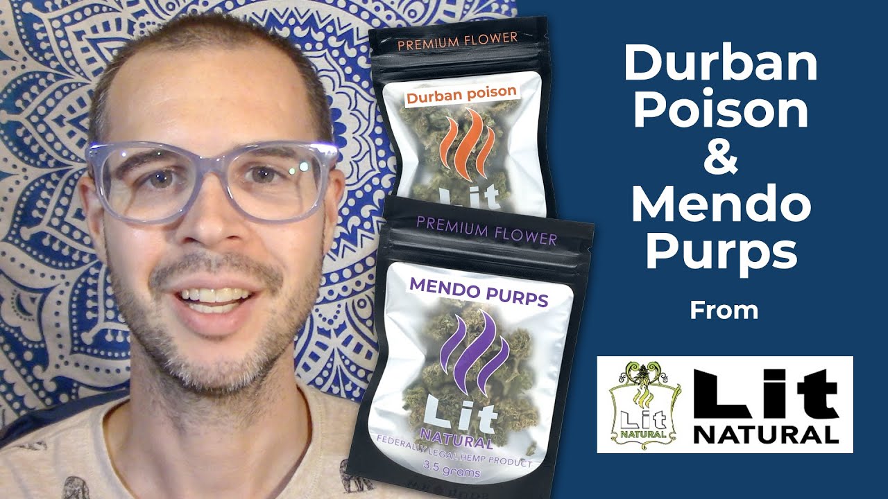 DURBAN POISON & MENDO PURPS CBD Hemp Flower Review | Lit Natural | Conscious Clouds Episode 31
