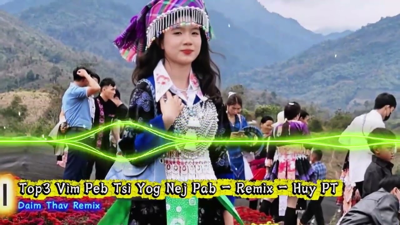 Top3 Nkauj Hmoob Remix Huy PT tshiab 2026.Suab bass loj. mloog tsis dhuav.Vim Peb Tsi Yog Nej Pab .